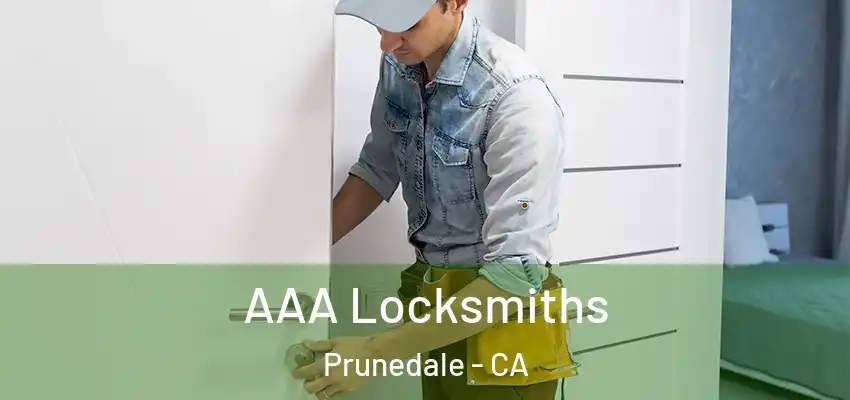  AAA Locksmiths Prunedale - CA