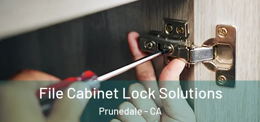  File Cabinet Lock Solutions Prunedale - CA